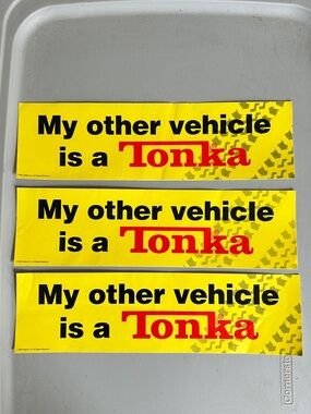 Tonka Yellow, Black and Red "My other vehicle is a Tonka" Bumper Stickers